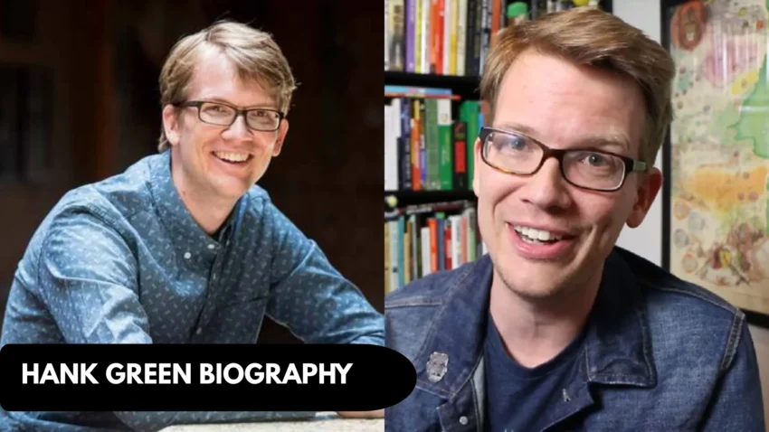 hank green biography​